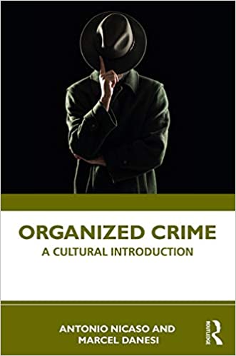 Organized Crime: A Cultural Introduction - Orginal Pdf